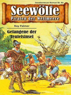 cover image of Seewölfe--Piraten der Weltmeere 80